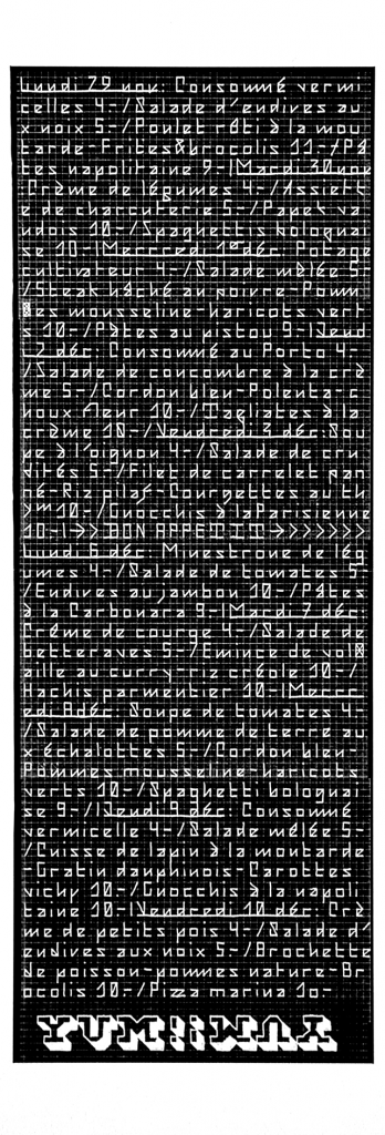 Menu de la cafétéria de l’ECAL, dont le graphisme était confié aux étudiant·e·s. Réalisé avec un lettrage modulaire.