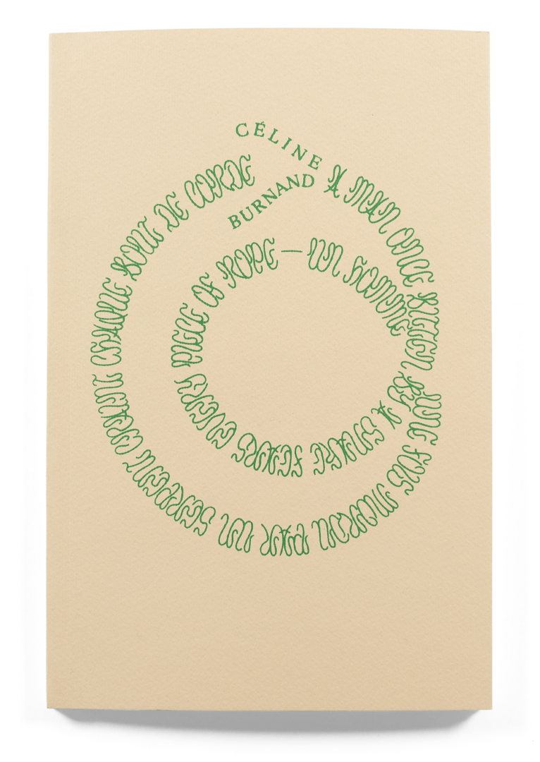 Cover of Céline Burnand's text book "A Man Once Bitten By A Snake Fears Every Piece Of Rope"